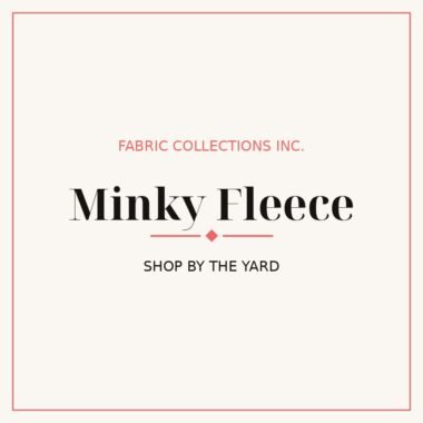 Minky & Fleece